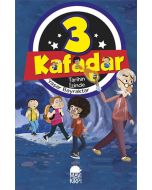 3 Kafadar - Tarihin İzinde