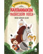 Kahraman Avcısı Kerem 6 - Kahramanım Nasreddin Hoca