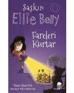 Şaşkın Ellie Belly - Fareleri Kurtar