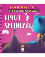 Ayıcık Mavi İle İyi Geceler Masalları - Bulut Salıncağı