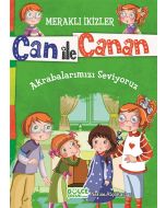 Can ile Canan - Akrabalarımızı Seviyoruz