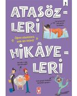 Atasözleri Hikayeleri 3