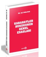 Kabahatler Hukukunun Genel Esasları