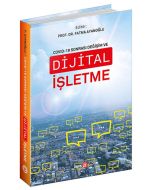 Covid-19 Sonrası Değişim ve Dijital İşletme
