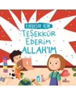 Kardeşim İçin Teşekkür Ederim Allah'ım