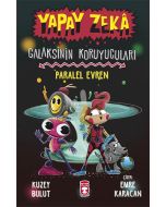 Paralel Evren - Yapay Zeka Galaksinin Koruyucuları 3 (Ciltli)