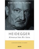 Heidegger - Almanya’dan Bir Usta
