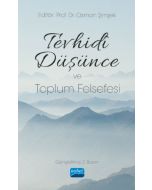 Tevhidi Düşünce ve Toplum Felsefesi