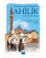 İktisadi ve İdari Yönleriyle Ahilik