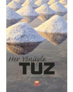 Her Yönüyle Tuz