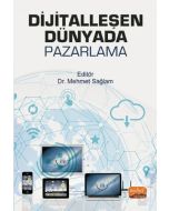 Dijitalleşen Dünyada Pazarlama