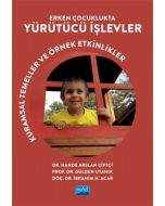 Erken Çocuklukta Yürütücü İşlevler