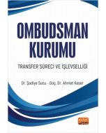 Ombudsman Kurumu Transfer Süreci ve İşlevselliği