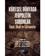 Küresel Dünyada Jeopolitik Sorunlar