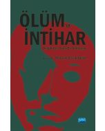 Ölüm ve İntihar Disiplinler Arası Bir Yaklaşım