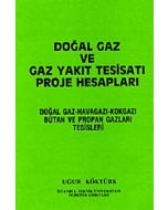 Doğal Gaz ve Gaz Yakıt Tesisatı Proje Hesapları