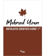 Antolojiya Edebiyata Kurdi - 1