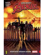 Uncanny Avengers: Birlik 2: Dünya’ya Düşen Adam