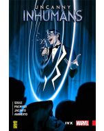 Uncanny Inhumans 4: IVX