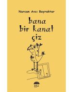 Bana Bir Kanat Çiz