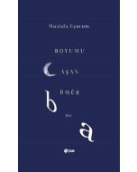Boyumu Aşan Ömür