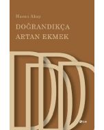 Doğrandıkça Artan Ekmek