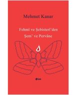 Fehmi ve Şebisteri'den Şem ve Pervane