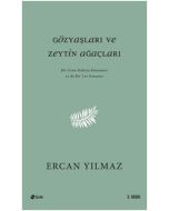 Gözyaşları ve Zeytin Ağaçları