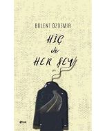 Hiç ve Her Şey
