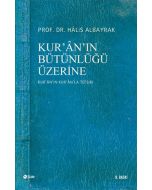 Kur’an’ın Bütünlüğü Üzerine