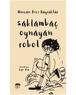 Saklambaç Oynayan Robot