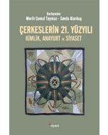 Çerkeslerin 21. Yüzyılı