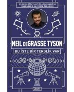 Neil Degrasse Tyson - Bu İşte Bir Terslik Var