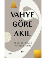 Vahye Göre Akıl