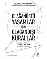 Olağanüstü Yaşamlar için Olağandışı Kurallar