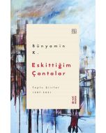Eskittiğim Çantalar