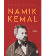 Bir Roman Kahramanı :Namık Kemal