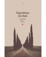 Topraktan Ayrılalı