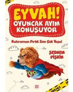 Eyvah! Oyuncak Ayım Konuşuyor - 2 - Kahraman Pırtık Sen Çok Yaşa!