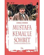 Mustafa Kemal'le Sohbet