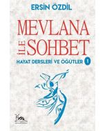 Mevlana İle Sohbet