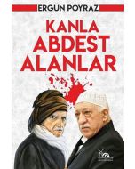 Kanla Abdest Alanlar