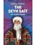 The Şeyh Sait - Bir İngiliz Oyunu