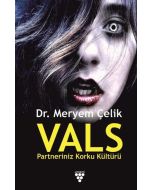 Vals - Partneriniz Korku Kültürü
