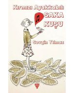 Kırmızı Ayakkabılı Saka Kuşu