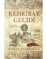 Kehribar Geçidi - Özel Baskı (Bez Ciltli)