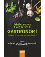 Disiplinlerarası Bakış Açısıyla Gastronomi