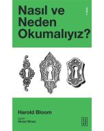 Nasıl ve Neden Okumalıyız?