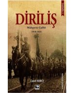 Diriliş: Mahşerin Galibi 1918-1925