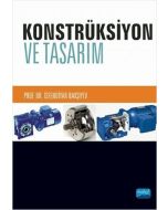 Konstrüksiyon ve Tasarım